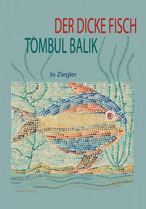 DER DICKE FISCH(Kobo/電子書)