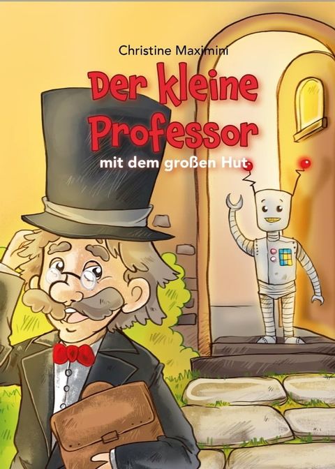 Der kleine Professor mit dem gro&szlig;en Hut(Kobo/電子書)