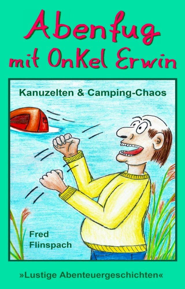  Abenfug mit Onkel Erwin(Kobo/電子書)