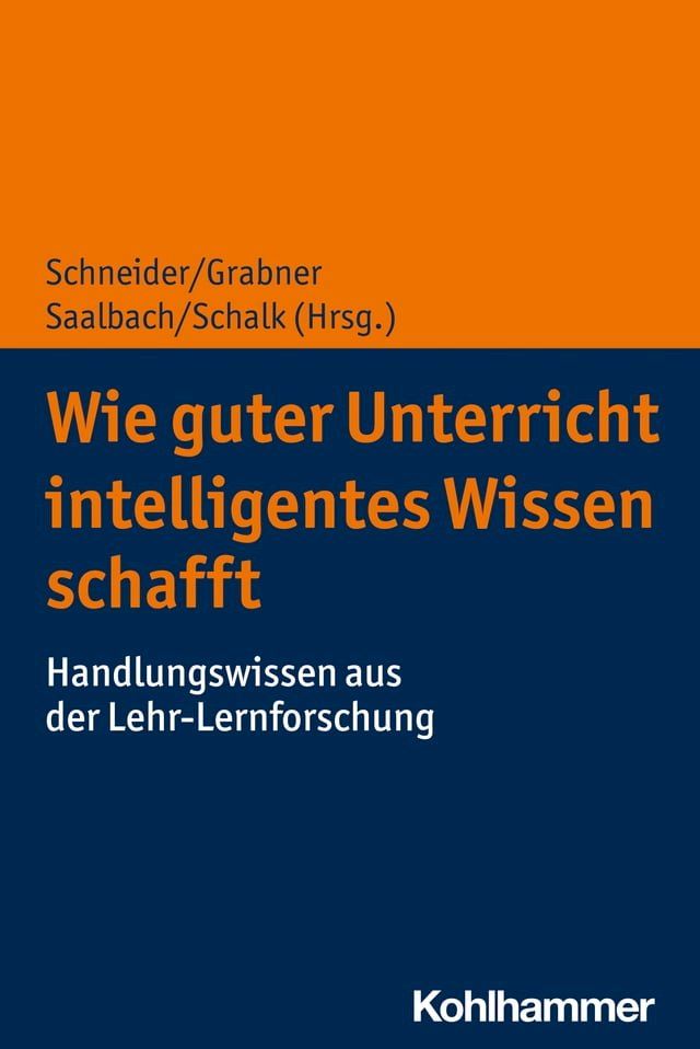  Wie guter Unterricht intelligentes Wissen schafft(Kobo/電子書)