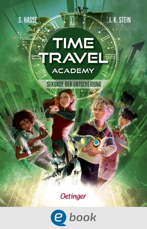 Time Travel Academy 2. Sekunde der Entscheidung(Kobo/電子書)