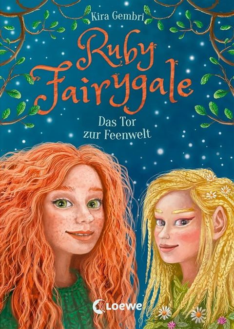 Ruby Fairygale (Band 4) - Das Tor zur Feenwelt(Kobo/電子書)