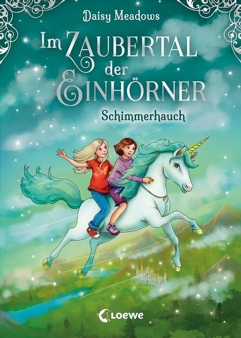 Im Zaubertal der Einhörner (Band 2) - Schimmerhauch(Kobo/電子書)