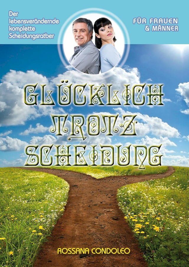  Glücklich trotz Scheidung(Kobo/電子書)