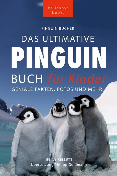 Pinguin B&uuml;cher Das Ultimative Pinguin-Buch f&uuml;r Kinder(Kobo/電子書)