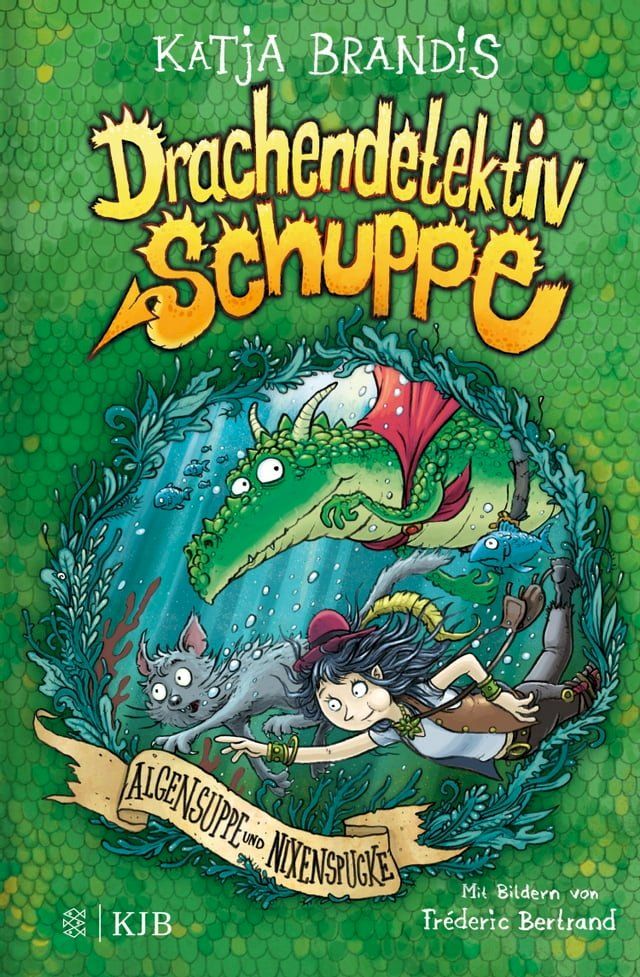  Drachendetektiv Schuppe – Algensuppe und Nixenspucke(Kobo/電子書)