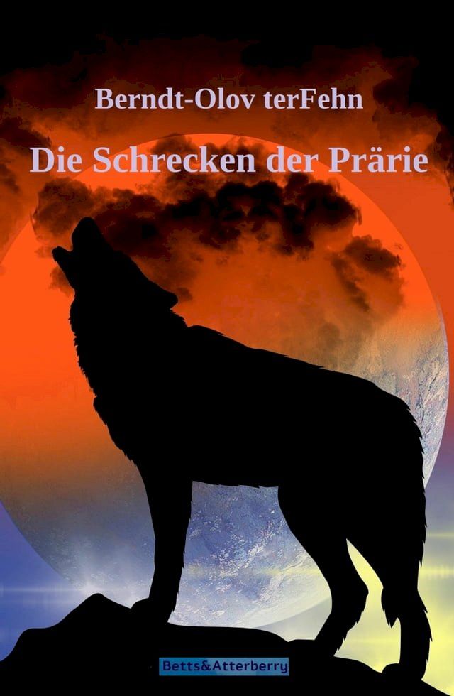  Die Schrecken der Prärie(Kobo/電子書)