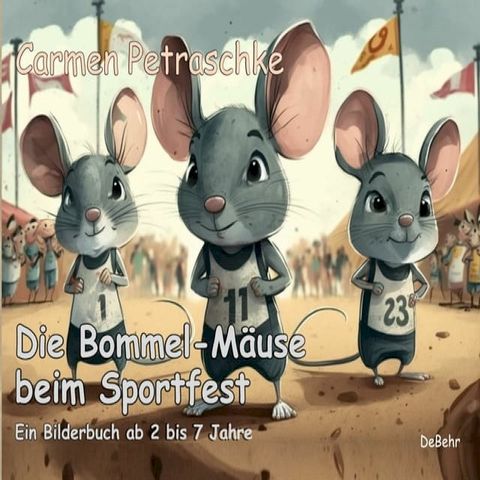 Die Bommel-M&auml;use beim Sportfest(Kobo/電子書)