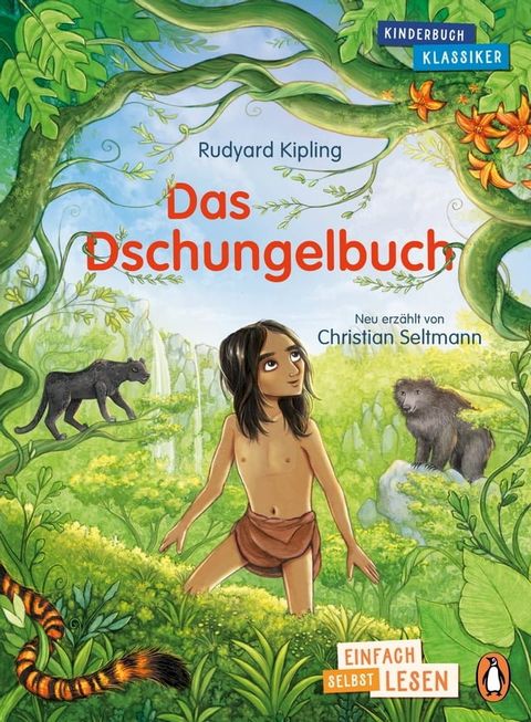 Penguin JUNIOR – Einfach selbst lesen: Kinderbuchklassiker - Das Dschungelbuch(Kobo/電子書)