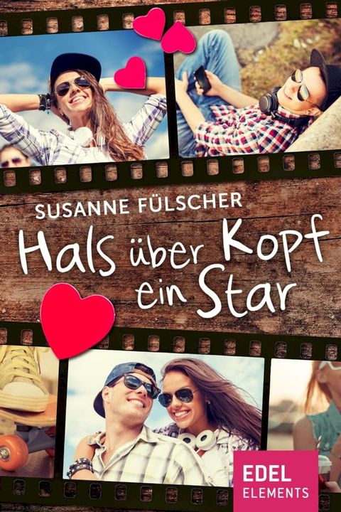 Hals &uuml;ber Kopf ein Star(Kobo/電子書)