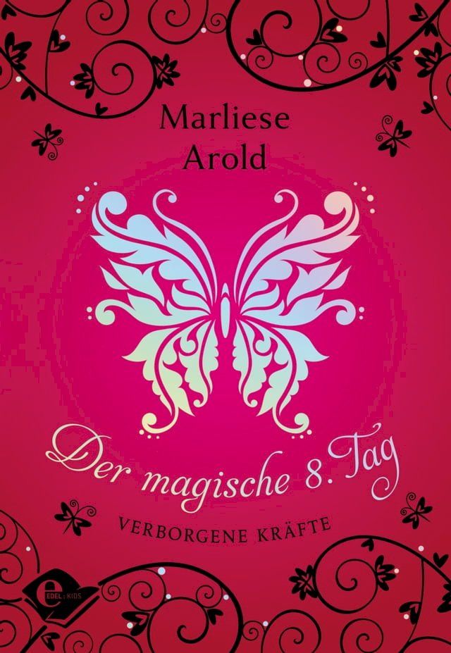  Der magische achte Tag (Band 1)(Kobo/電子書)