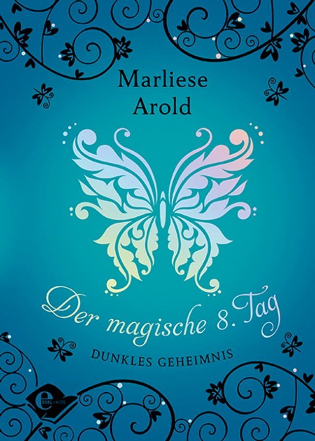  Der magische achte Tag (Band 2)(Kobo/電子書)