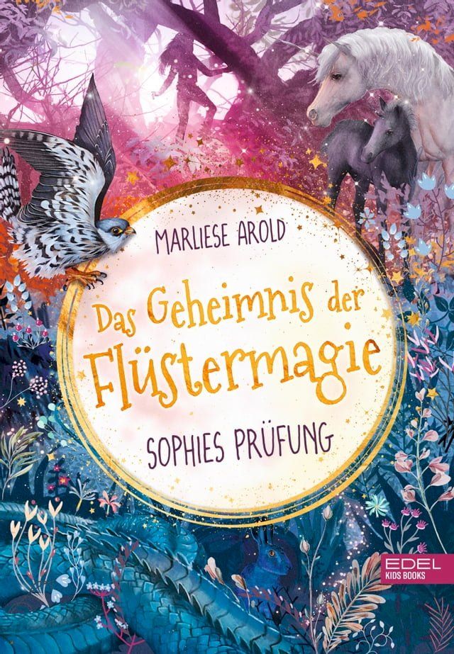  Das Geheimnis der Fl&uuml;stermagie (Band 2) – Sophies Pr&uuml;fung(Kobo/電子書)