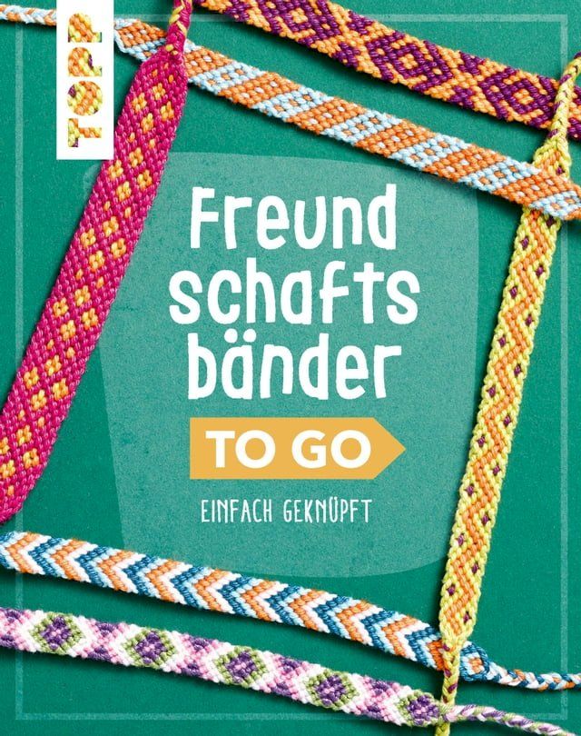  Freundschaftsb&auml;nder to go(Kobo/電子書)