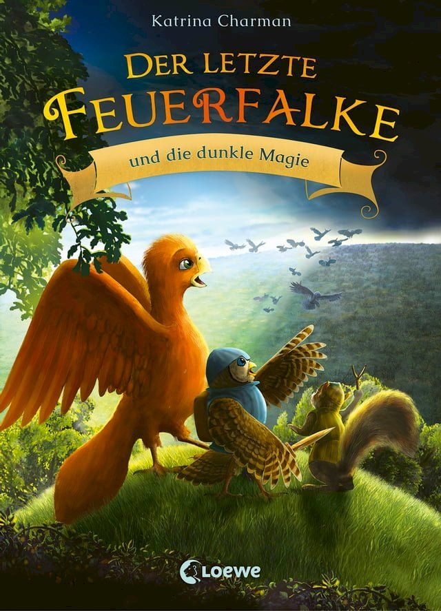  Der letzte Feuerfalke und die dunkle Magie (Band 6)(Kobo/電子書)