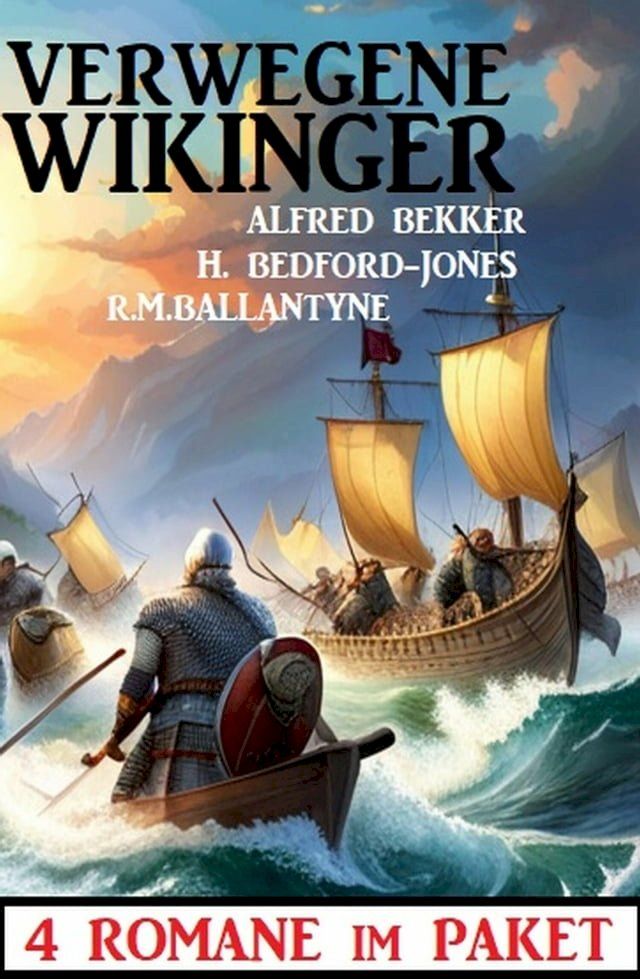  Verwegene Wikinger: 4 Romane im Paket(Kobo/電子書)