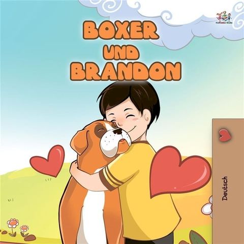 Boxer and Brandon (German Only)(Kobo/電子書)