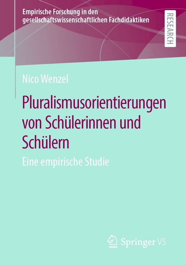  Pluralismusorientierungen von Sch&uuml;lerinnen und Sch&uuml;lern(Kobo/電子書)