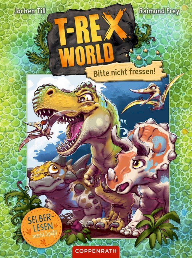  T-Rex World (Bd. 1 für Leseanfänger)(Kobo/電子書)