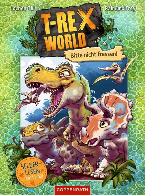 T-Rex World (Bd. 1 für Leseanfänger)(Kobo/電子書)