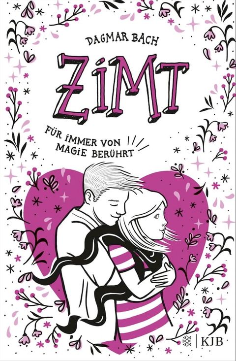 Zimt &minus; F&uuml;r immer von Magie ber&uuml;hrt(Kobo/電子書)