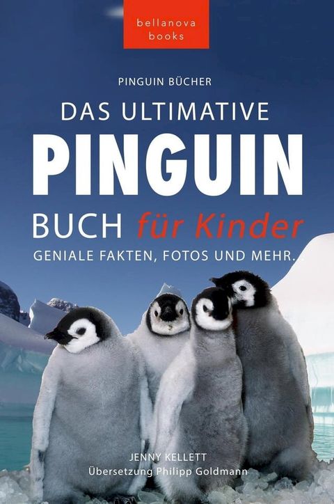 Das Ultimative Pinguin-Buch f&uuml;r Kinder(Kobo/電子書)