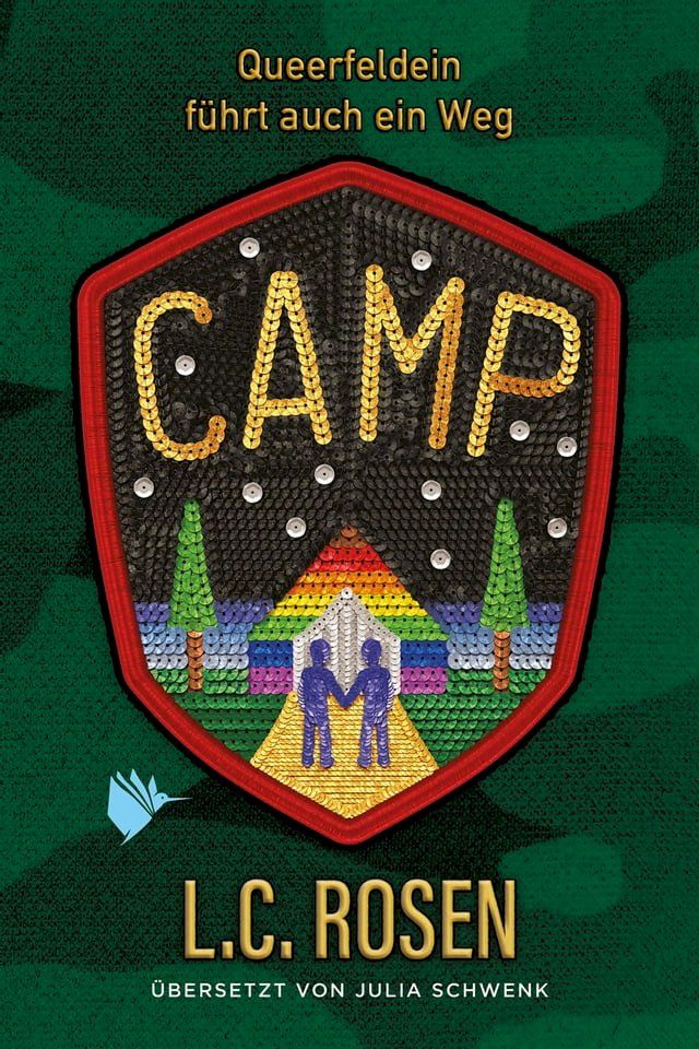  Camp - Queerfeldein f&uuml;hrt auch ein Weg(Kobo/電子書)