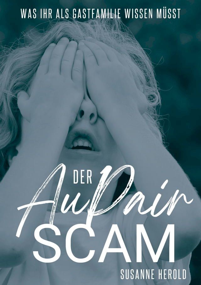  Der Au Pair Scam(Kobo/電子書)