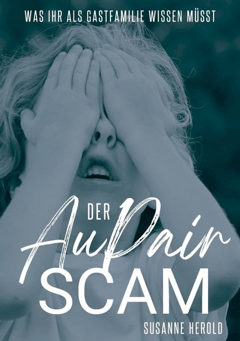 Der Au Pair Scam(Kobo/電子書)