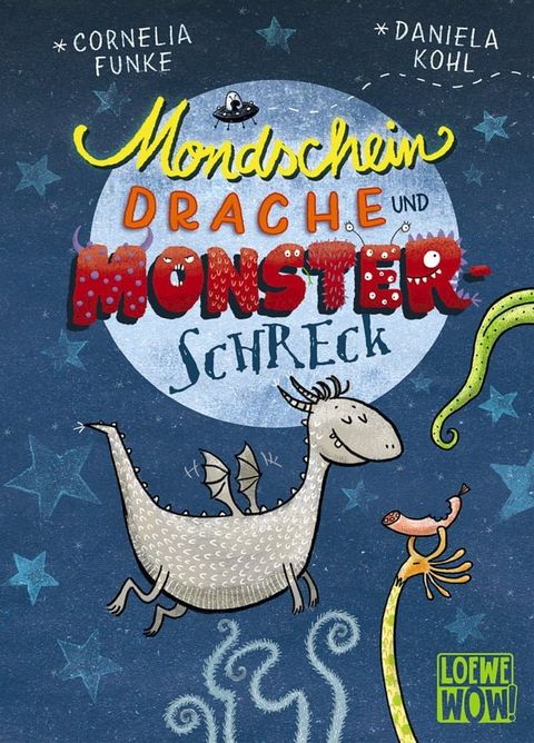 Mondscheindrache und Monsterschreck(Kobo/電子書)