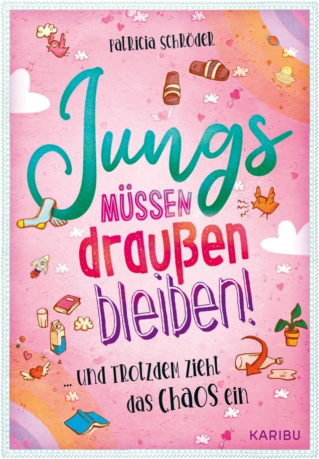  Jungs müssen draußen bleiben! (Band 1) ... und trotzdem zieht das Chaos ein(Kobo/電子書)