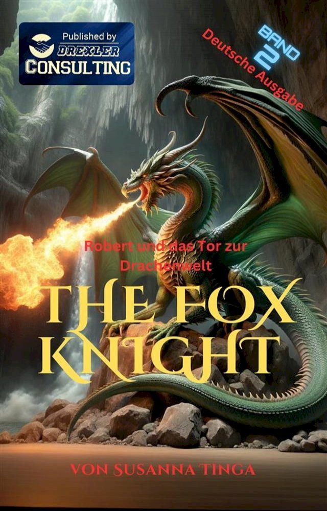  The Fox Knight 2(Kobo/電子書)