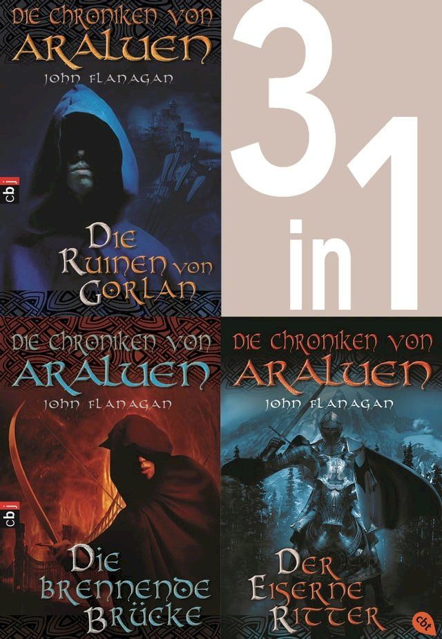  Die Chroniken von Araluen 1-3: - Die Ruinen von Gorlan / Die brennende Brücke / Der eiserne Ritter (3in1-Bundle)(Kobo/電子書)