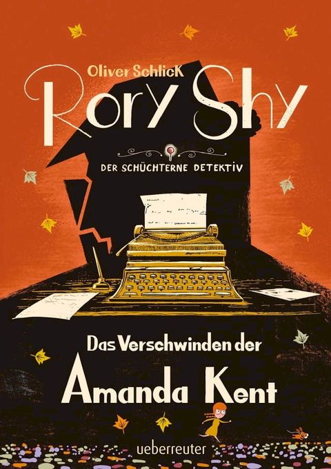 Rory Shy, der sch&uuml;chterne Detektiv - Das Verschwinden der Amanda Kent (Rory Shy, der sch&uuml;chterne Detektiv, Bd. 4)(Kobo/電子書)