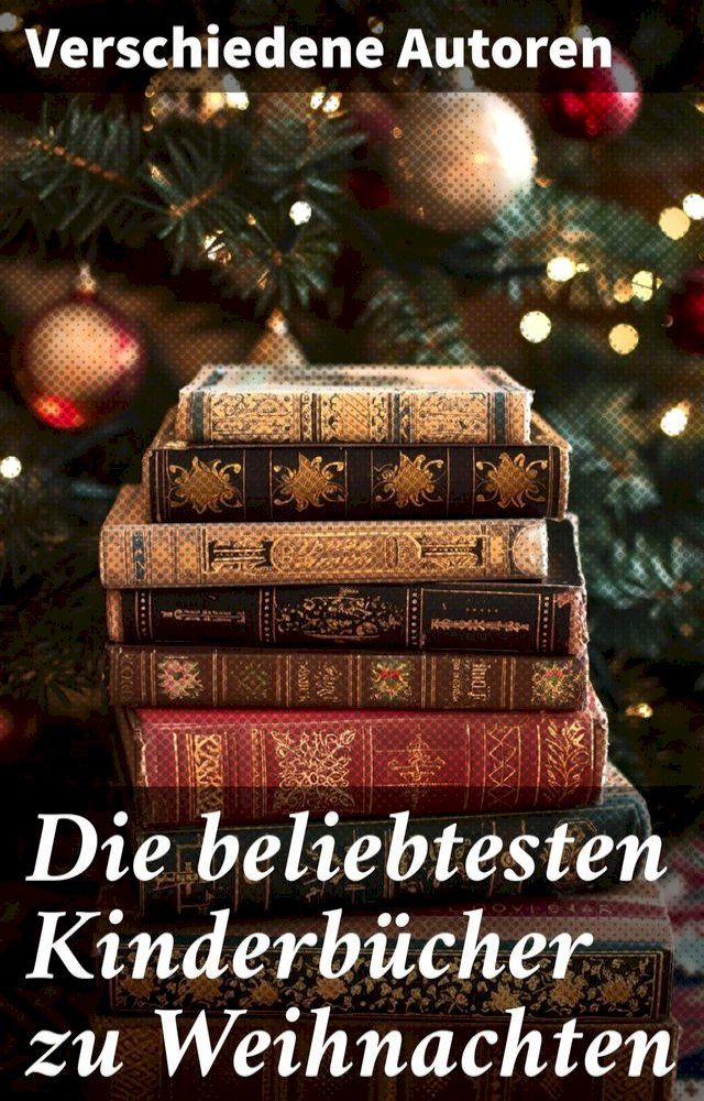  Die beliebtesten Kinderbücher zu Weihnachten(Kobo/電子書)