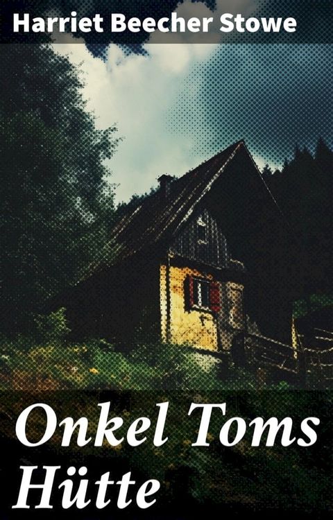 Onkel Toms Hütte(Kobo/電子書)