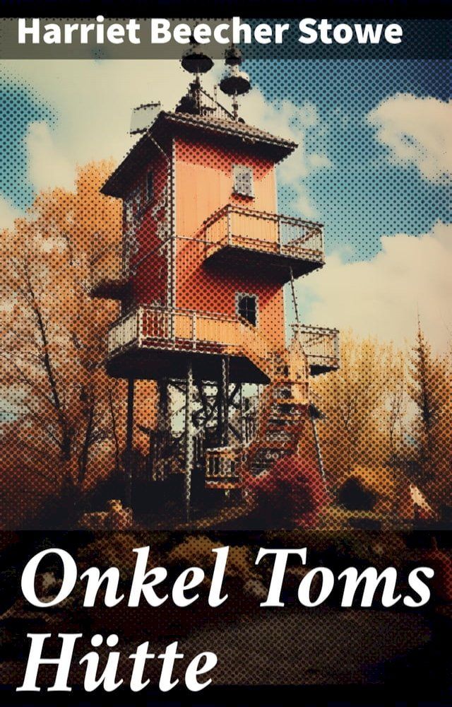  Onkel Toms Hütte(Kobo/電子書)