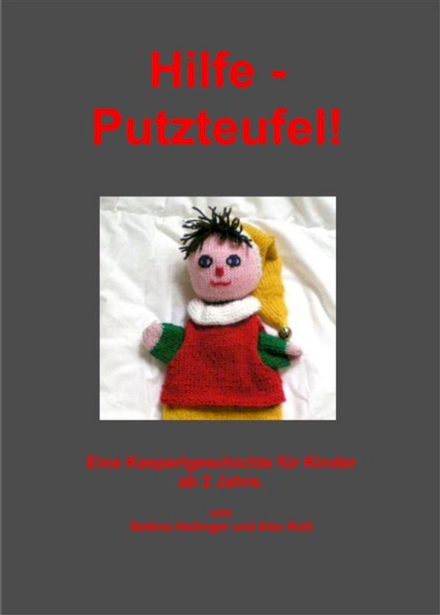  Hilfe - Putzteufel!(Kobo/電子書)