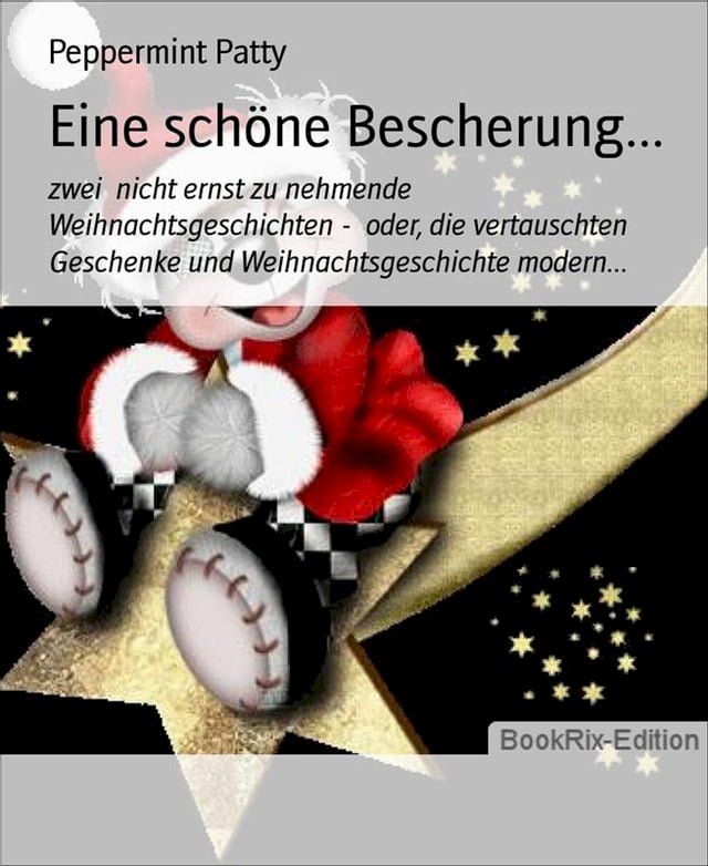  Eine schöne Bescherung...(Kobo/電子書)