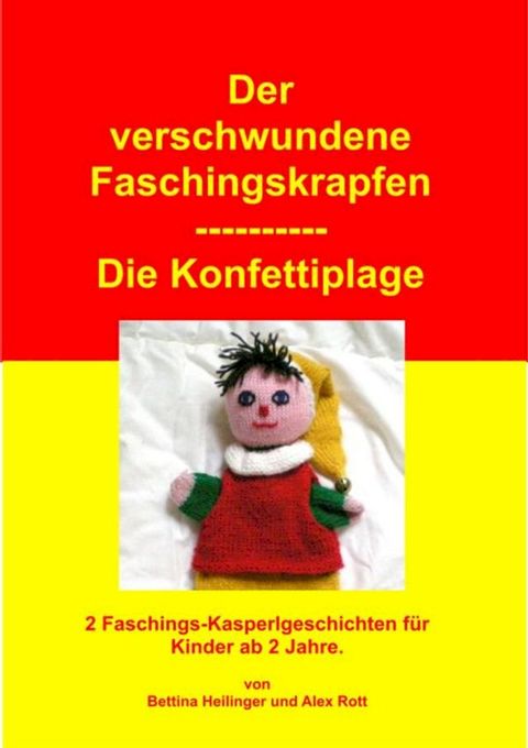 Der verschwundene Faschingskrapfen/Die Konfettiplage(Kobo/電子書)