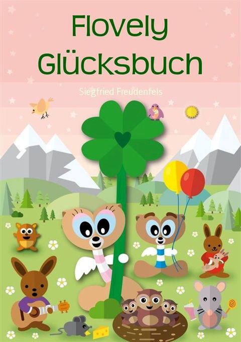 Flovely Gl&uuml;cksbuch(Kobo/電子書)