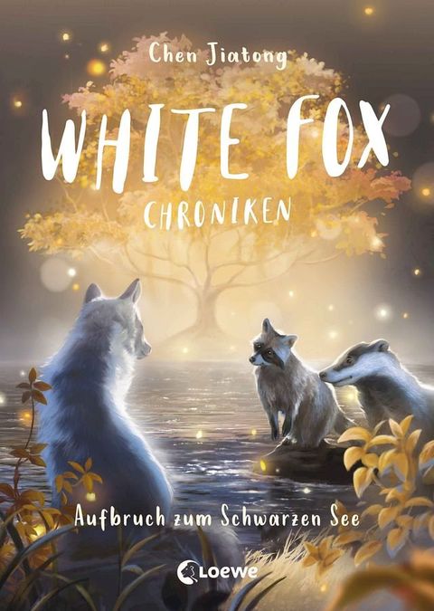 White Fox Chroniken (Band 2) - Aufbruch zum Schwarzen See(Kobo/電子書)