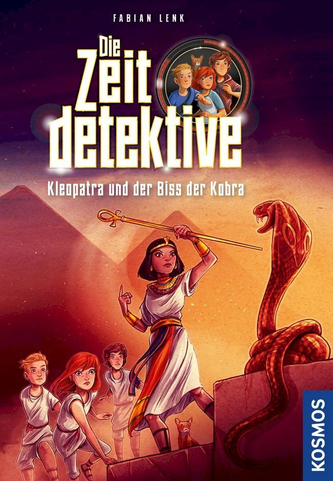  Die Zeitdetektive, 1, Kleopatra und der Biss der Kobra(Kobo/電子書)