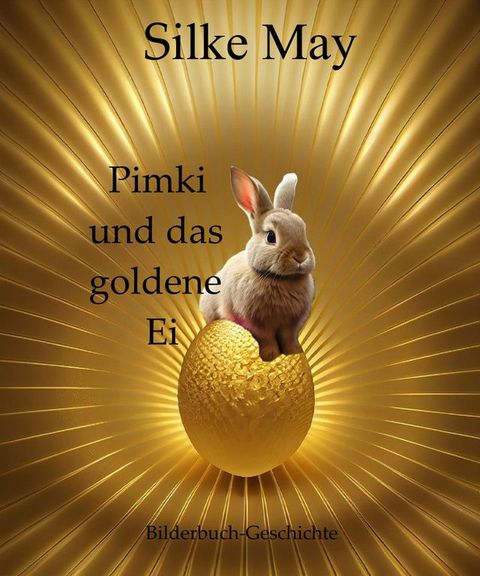 Pimki und das goldene Ei(Kobo/電子書)