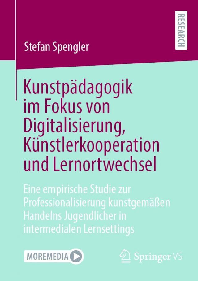  Kunstpädagogik im Fokus von Digitalisierung, Künstlerkooperation und Lernortwechsel(Kobo/電子書)