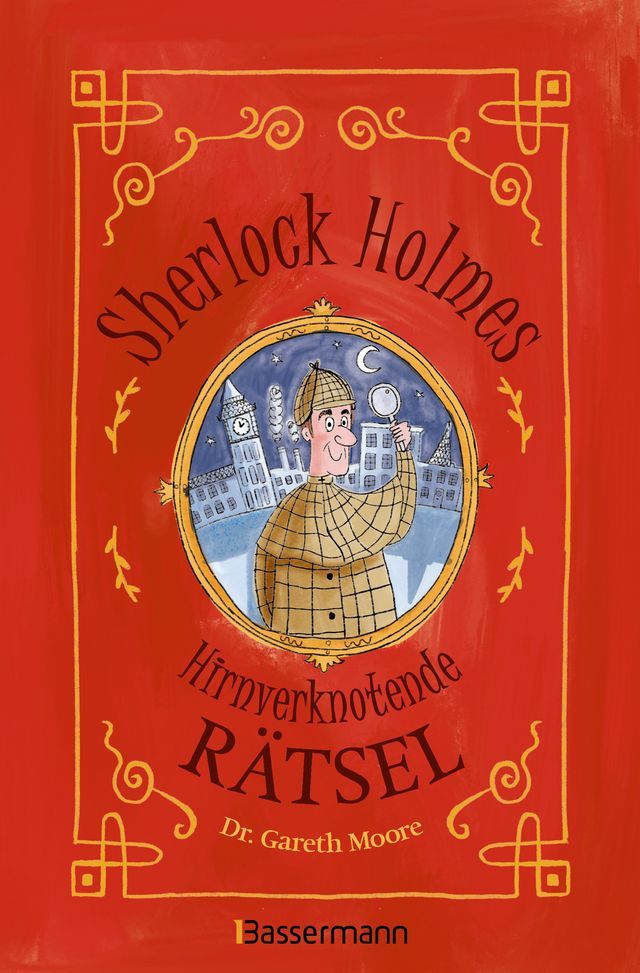  Sherlock Holmes - Hirnverknotende Rätsel. Für Kinder ab 8 Jahren(Kobo/電子書)