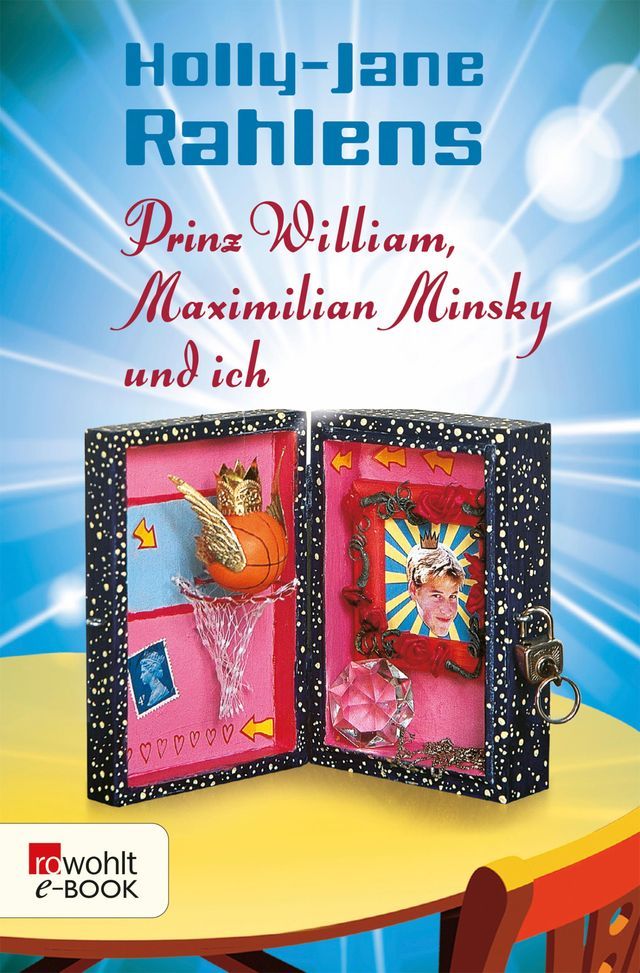  Prinz William, Maximilian Minsky und ich(Kobo/電子書)