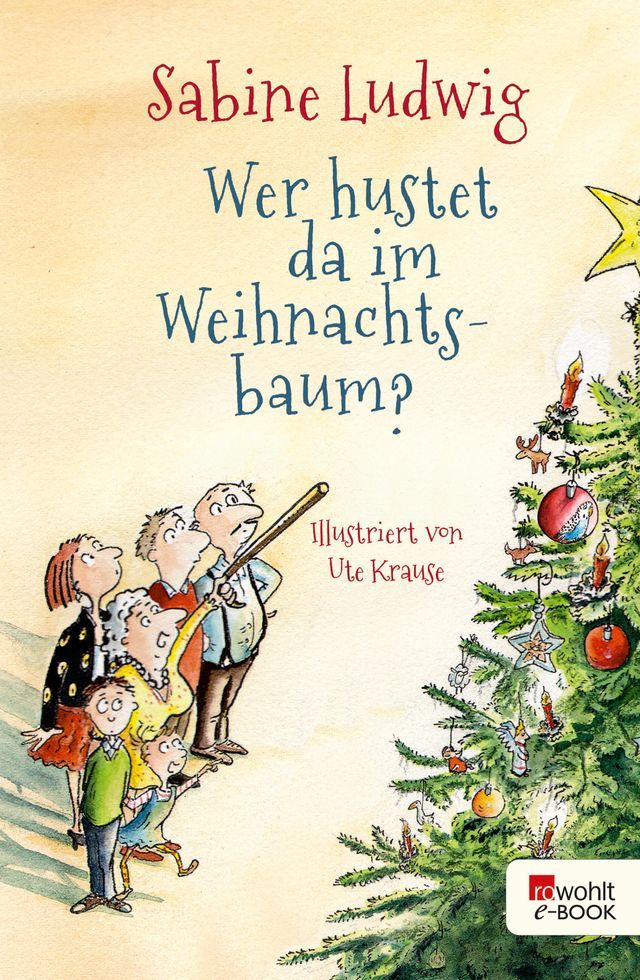  Wer hustet da im Weihnachtsbaum?(Kobo/電子書)