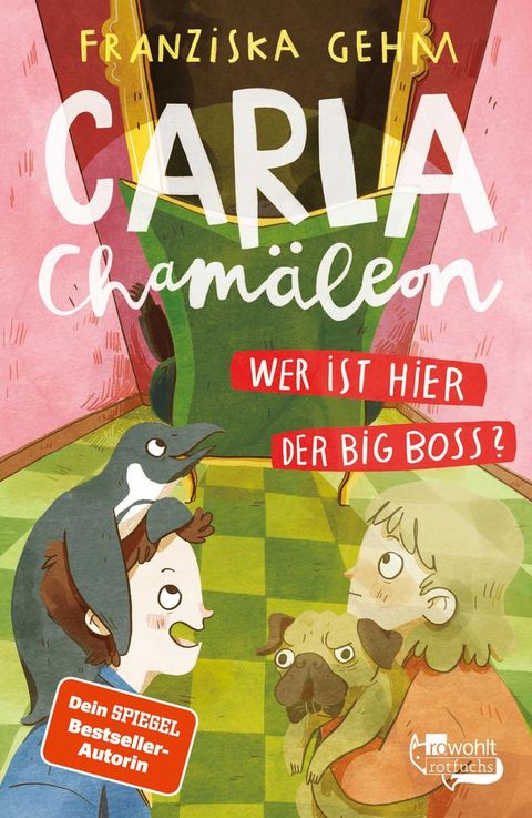 Carla Chamäleon: Wer ist hier der Big Boss?(Kobo/電子書)