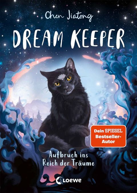 Dream Keeper (Band 1) - Aufbruch ins Reich der Tr&auml;ume(Kobo/電子書)